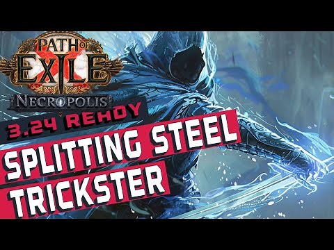 SPLITTING STEEL TRICKSTER Build Guide [POE 3.24]