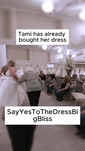 Tami has already bought her dress but is at the salon anyway to see if she can find a better one! #SayYesToTheDress | Ruby Rose Gallery