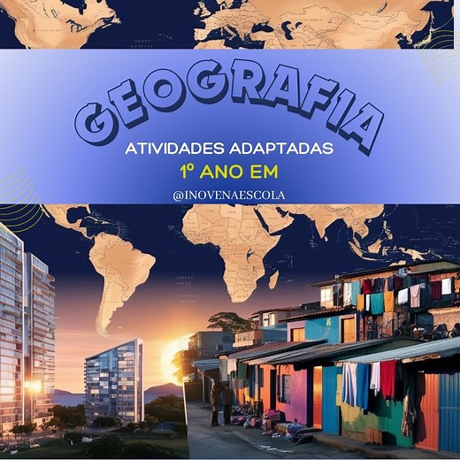 Geografia 1º ano EM Atividades Adaptadas - Inove na Escola | Hotmart