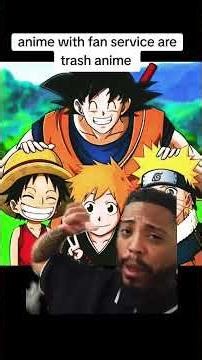 if a anime has fan service is it trash #fypシ #anime #animehottake #thebig3 #fyp