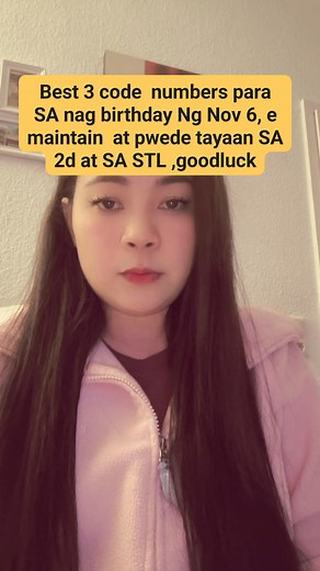 Best 3 numbers November 6 #2DLotto #stl #code #ez2lotto | Alexa Jane