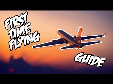 First Time Flyers Guide