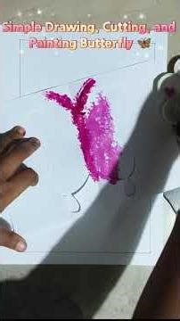 Simple Drawing Cutting and Painting Butterfly 🦋 #butterfly #simplepaintingideas #kalyanicreations01