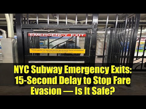 NYC Subway Emergency Exits: 15-Second Delay to Stop Fare Evasion – Is It Safe?