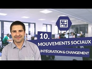 Chapitre 10 : Mouvements sociaux, intégration et changement social