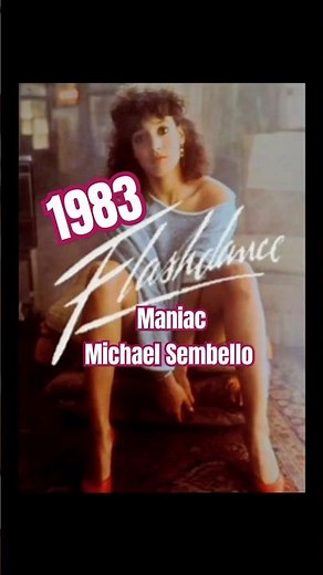 Maniac - Michael Sembello - Flashdance 1983