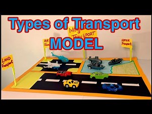 Modes of Transport | Types of transport | How to make modes of Transport Model