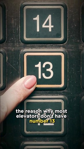 Why There Is No 13th Floor In Elevators?