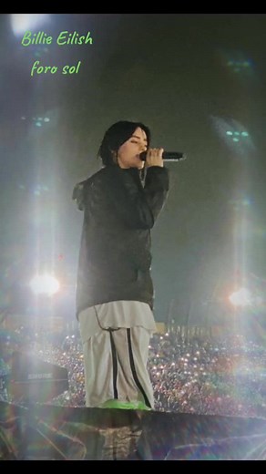 Billie Eilish en CDMX 💚💚💚 #billieeilish #billieeilishmexico #forosol #concierto