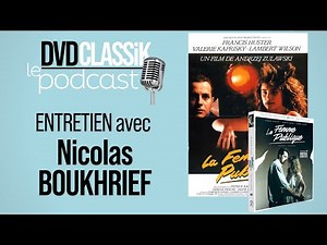 "La femme publique d'Andrzej Zulawski" avec Nicolas Boukhrief