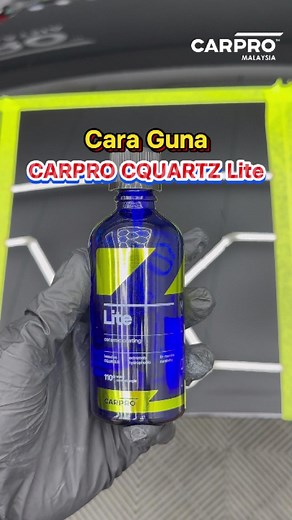🔥 Cara guna CARPRO CQUARTZ Lite. Ceramic coating yang senang diguna. #carpro #capromalaysia #carprocquartzlite #cquartz #ceramiccoating #carcare #cardetailing