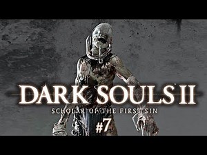 DARK SOULS 2 #7 | DIOS QUÉ PESADILLAAA!!! | Gameplay Español