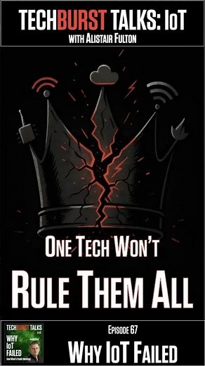 LoRa, Sigfox, NB-IoT: LPWAN Wars Were Pointless | No Single Tech Wins IoT