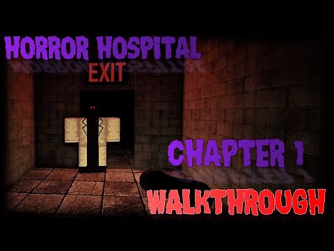 Horror Hospital - Chapter 1 (Full Walkthrough) | Roblox