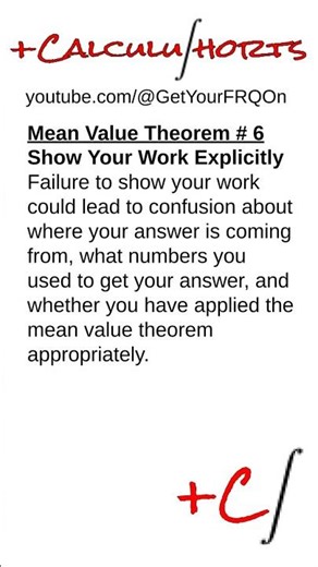 Mean Value Theorem in FRQs #6 - Show Your Work | Get Your FRQ On #shorts