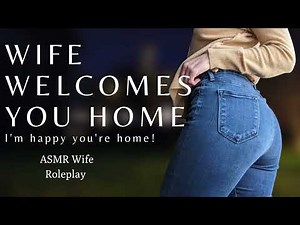 Roleplay ASMR | Welcoming you home after your long day at work