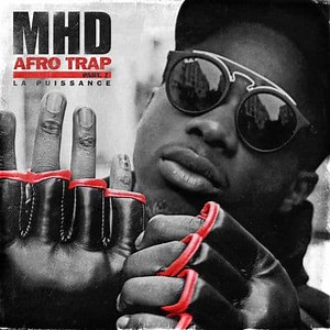 Afro Trap Part. 7 (La puissance) - Single de MHD extraits, cover et tracklist