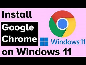 Install Google Chrome on Windows 11