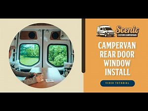Cargo Van Rear Door Window Installation | Scenic Vans DIY Tutorial