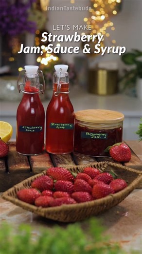 Swarna | Strawberry season doesn’t last long… so I make my jam, syrup & sauce for my drinks and desserts 🍓🍓😍 Strawberry Syrup: Ingredients • 2 cups... | Instagram