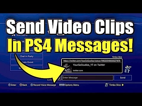 How to Send Video Clips on PS4 Messages! (Easy Method!)