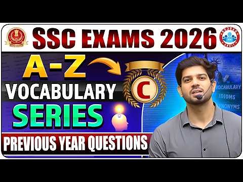 🔥 SSC EXAMS 2026 🔥 | 📚 A–Z Vocabulary Series 🚀 | 💯 Class - 03 (PYQs)👨‍🏫 By Sanjeev Thakur Sir