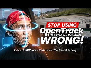 99% of ETS2 & ATS Players Don't Know This Secret Setting | FREE Head Tracker OpenTrack