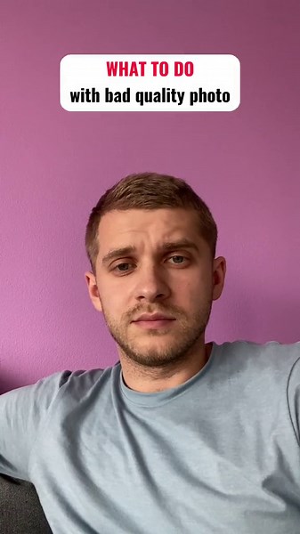 Fixing Low-Quality Photos Made Simple