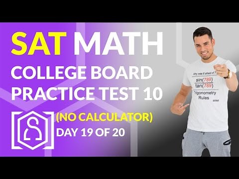 SAT Math: College Board Practice Test 10 No Calculator (In Real Time)