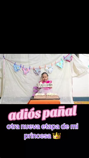 pañal superado 🩲🎉🎊@cristianlaud0 💞 #adiospañales #yoalli #miprimcesa💖👑