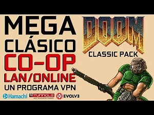 DESCARGAR DOOM CLASSIC COMPLETE + MULTIJUGADOR LAN/Online VPN [MEGA/MEDIAFIRE]