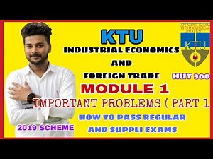KTU - S5/S6 INDUSTRIAL ECONOMICS AND FOREIGN TRADE / module 1 important problems ( PART 1) HUT 300