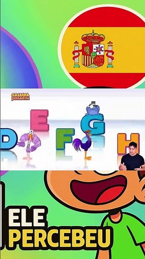 Coloquei ABC Galinha Pintadinha 1 Espanhol de trás pra frente