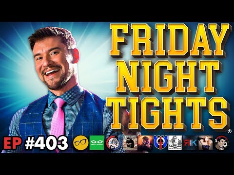 Hollywood Self-Destructs | Daredevil BLOWS | Savant RETURNS! Star WAS - Friday Night Tights 403