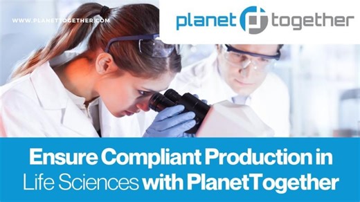 Point Solution Demo - Ensure Compliant Production in Life Sciences with PlanetTogether APS