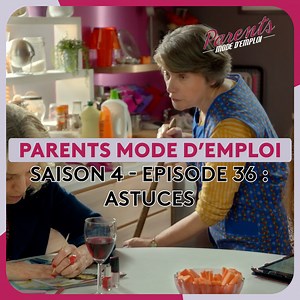 112K views · 2K reactions |  Saison 4 - Épisode 36 - Astuces - Parents mode d'emploi  Abonnez-vous et retrouvez un nouvel épisode de votre série Parents mode d'emploi tous les jours sur la page officielle : https://www.facebook.com/parentsmodedemploi | Parents mode d'emploi | Facebook