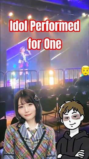 Idol Performed for One