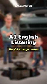 A1 English Listening: The Oil Change Lesson #shortvideo #englishconversation