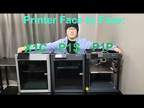 Bambu Lab P1S vs P1P vs X1C | Printer Face to Face EP2