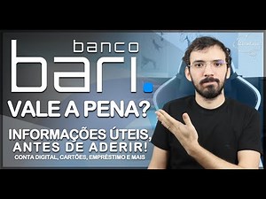 Banco BARI tudo que precisa saber antes de aderir! Conta Digital, Cartões, Empréstimo e MAIS!
