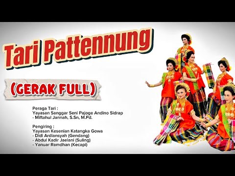 Tari Pattennung - Karya Andi Nurhani Sapada (Gerak Full 2 Sisi)