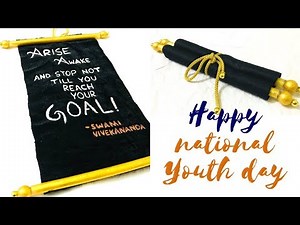 How to make a Scroll | DIY Hanging scroll | National Youth Day Edition - 2018