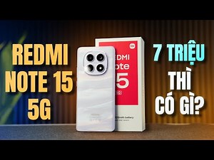 Đập Hộp Redmi Note 15 5G - 7 Triệu Snapdragon 6 Gen3, Màn Amoled Cong, Kháng Nước Liệu Có Đáng?