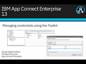 IBM App Connect Enterprise v13 - Credential Management in the Toolkit