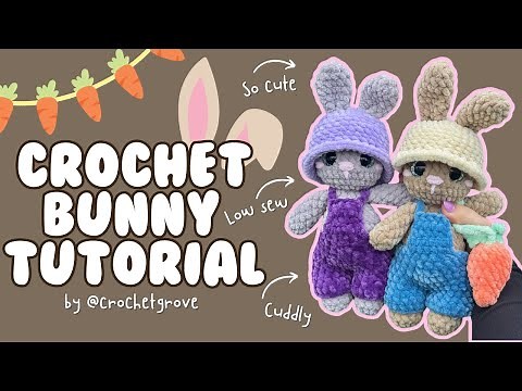 How to Crochet a Low-Sew Bunny in Overalls and Hat | Easy, Cute, and Beginner-Friendly Tutorial
