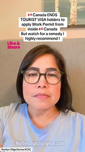 120K views · 660 reactions | No more Tourist visa application to work permit INSIDE CANADA  BIT WATCH MY PROFESSIONAL OPINION as a remedy | Norilyn Sarma | Facebook