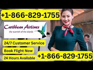 Caribbean Airlines Customer Service | Full Support Guide for Flight Changes & Delays