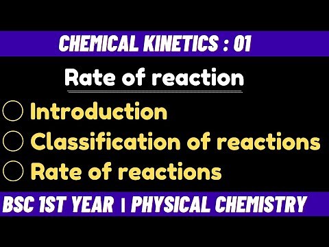 Rate of reaction | Chemical kinetics - Bsc 1st year physical chemistry |