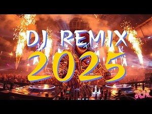 New Song 2025 | 10 DJ Music Specials 🔊 Remix Songs 🎧 Remixes & Mashups of Popular Songs
