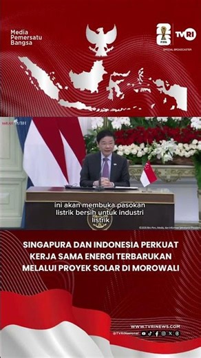 Singapura dan Indonesia Perkuat Kerja Sama Energi Terbarukan Melalu Proyek Solar di Morowali